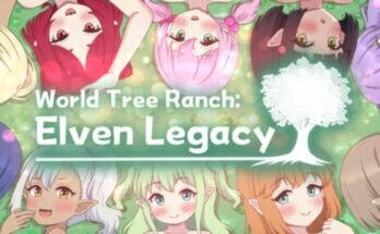 World Tree Ranch: Elven Legacy