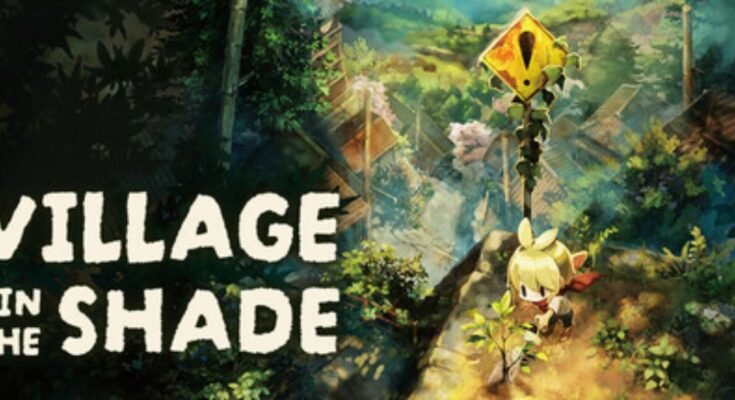 Village in the Shade