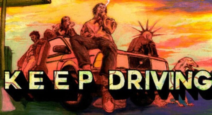 Keep Driving