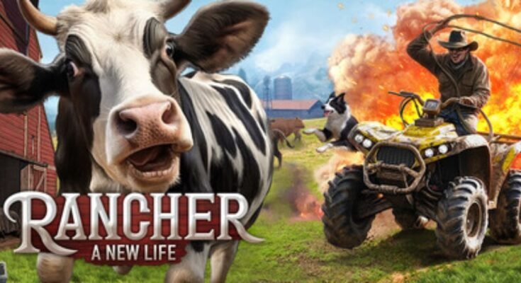 Rancher: A new life