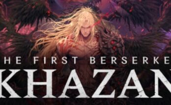 The First Berserker Khazan